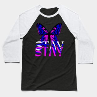 Stay Baseball T-Shirt